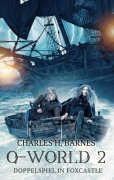 Cover-Bild zum Titel 'Q-World 2' von 'Charles H. Barnes'