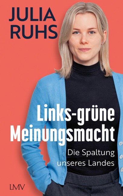 Links-grüne Meinungsmacht - Julia Ruhs
