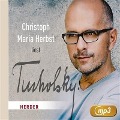 Cover-Bild zum Titel 'Christoph Maria Herbst liest Tucholsky' von 'Kurt Tucholsky'