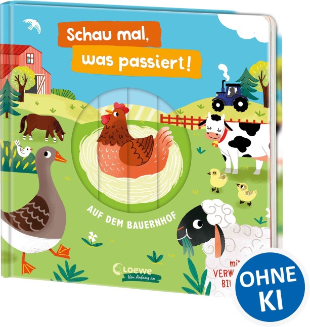 Schau mal, was passiert! Auf dem Bauernhof - 