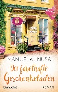 Cover-Bild zum Titel 'Der fabelhafte Geschenkeladen' von 'Manuela Inusa'