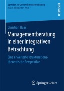 Cover-Bild zum Titel 'Managementberatung in einer integrativen Betrachtung' von 'Christian Haas'