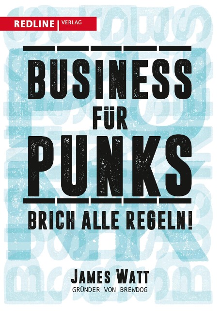 Business für Punks - James Watt
