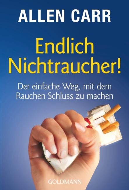 Endlich Nichtraucher! - Allen Carr