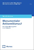 Cover-Bild zum Titel 'Monumentaler Antisemitismus?' von ''