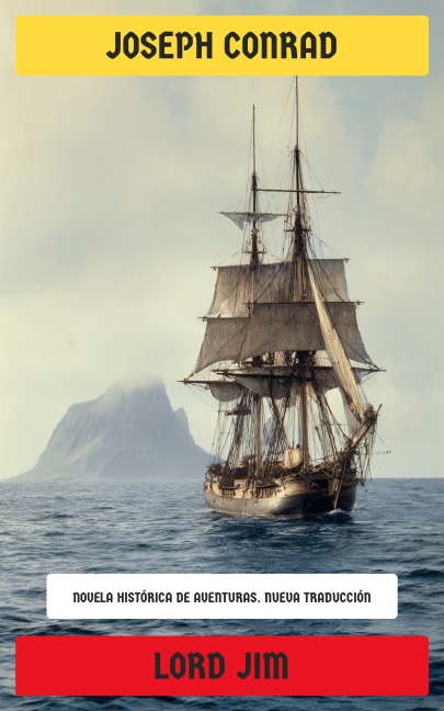 Lord Jim - Joseph Conrad