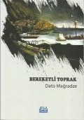 Cover-Bild zum Titel 'Bereketli Toprak' von 'Dato Magradze'