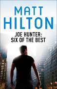 Joe Hunter: Six of the Best - Ebook - Matt Hilton