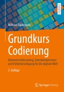 Cover-Bild zum Titel 'Grundkurs Codierung' von 'Wilfried Dankmeier'
