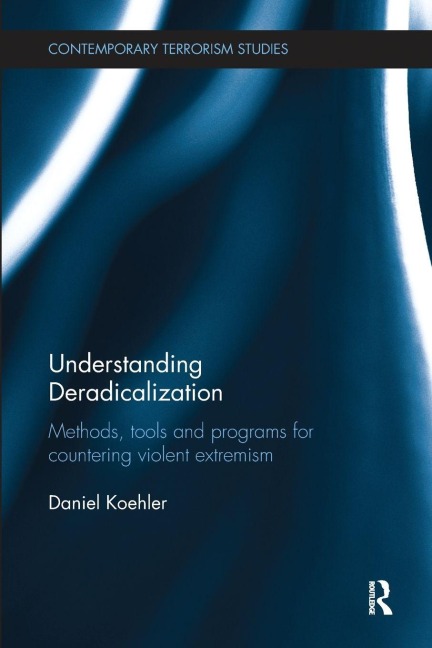 Understanding Deradicalization - Daniel Koehler