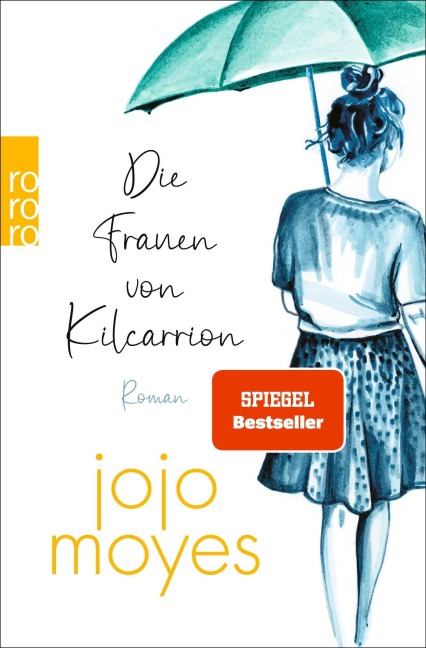 Die Frauen von Kilcarrion - Jojo Moyes