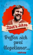 Cover-Bild zum Titel 'Zizek's Jokes' von 'Slavoj Zizek'