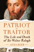 Cover-Bild zum Titel 'Patriot or Traitor' von 'Anna Beer'