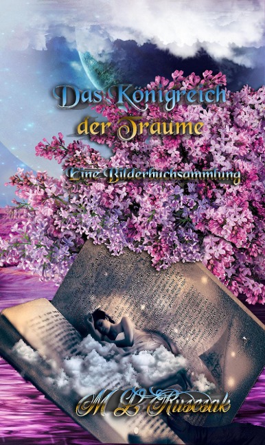 Das Königreich der Träume - M. L. Ruscsak