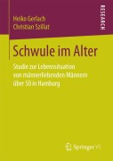 Cover-Bild zum Titel 'Schwule im Alter' von 'Christian Szillat, Heiko Gerlach'