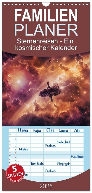 Familienplaner 2025 - Sternenreisen - Ein kosmischer Kalender mit 5 Spalten (Wandkalender, 21 x 45 cm) CALVENDO - Simone Wunderlich