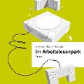 Cover-Bild zum Titel 'Im Arbeitslosenpark' von 'Andreas Krenzke'