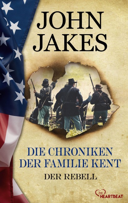 Die Chroniken der Familie Kent - Der Rebell - John Jakes
