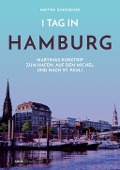 1 Tag in Hamburg - Martina Dannheimer