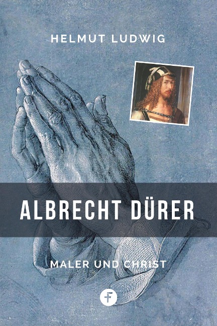 Albrecht Dürer - Helmut Ludwig