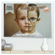 Cover-Bild zum Titel 'Weißt du noch? Der Kalender deiner Kindheitserinnerungen. (hochwertiger Premium Wandkalender 2026 DIN A2 quer), Kunstdruck in Hochglanz' von 'Mb Fotografie'