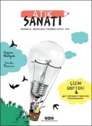 Cover-Bild zum Titel 'Atik Sanati Gündelik Nesnelere Yeniden Hayat Ver' von 'Virginie Aladjidi'