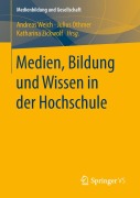 Cover-Bild zum Titel 'Medien, Bildung und Wissen in der Hochschule' von ''
