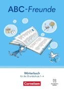 ABC-Freunde - Für das 1. bis 4. Schuljahr - Östliche Bundesländer und Berlin - Ausgabe 2025 - 1.-4. Schuljahr - 