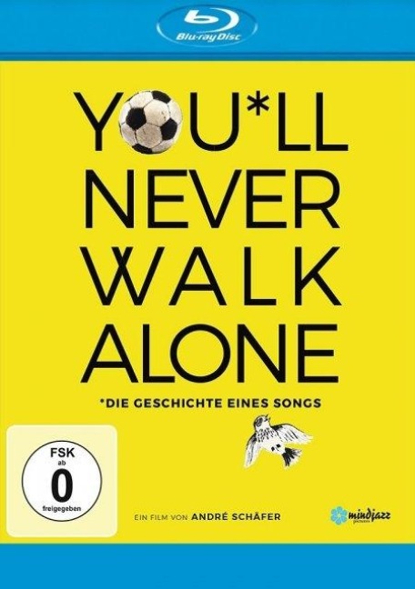 Youll Never Walk Alone - Die Geschichte eines Songs - Hartmut Kasper, Ritchie Staringer