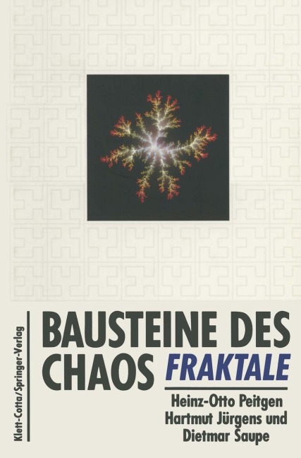 Bausteine des Chaos Fraktale - Heinz-Otto Peitgen, Hartmut Jürgens, Dietmar Saupe