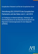 Cover-Bild zum Titel 'Verordnung (EU) 2018/975 des Europäischen Parlaments und des Rates vom 4. Juli 2018' von 'Europäisches Parlament und Rat der Europäischen Union'