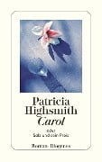 Cover-Bild zum Titel 'Carol' von 'Patricia Highsmith'