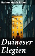 Cover-Bild zum Titel 'Duineser Elegien' von 'Rainer Maria Rilke'