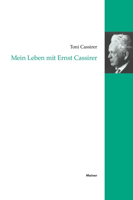 Mein Leben mit Ernst Cassirer - Toni Cassirer