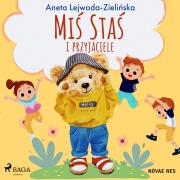 Cover-Bild zum Titel 'Mi¿ Sta¿ i przyjaciele' von 'Aneta Lejwoda-Zieli¿ska'
