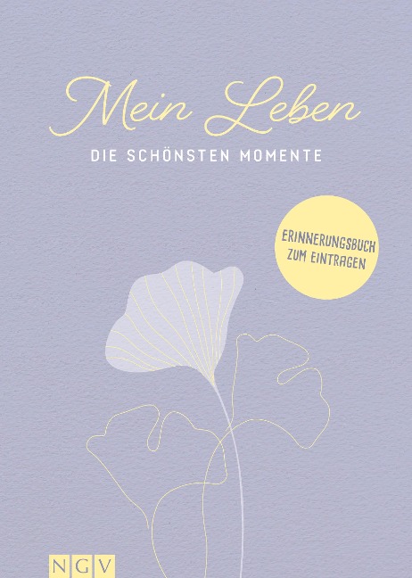 Mein Leben - Die schönsten Momente - 