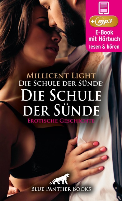 Die Schule der Sünde: Der Rektor und das Rasseweib | Erotik Audio Story | Erotisches Hörbuch - Millicent Light