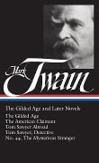 Cover-Bild zum Titel 'The Gilded Age and Later Novels' von 'Mark Twain'