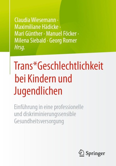 Trans* Geschlechtlichkeit bei Kindern und Jugendlichen - 