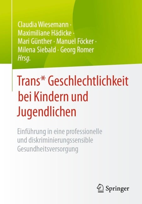 Trans* Geschlechtlichkeit bei Kindern und Jugendlichen - 