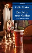 Cover-Bild zum Titel 'Der Tod ist mein Nachbar' von 'Colin Dexter'