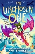 Cover-Bild zum Titel 'The Unchosen One' von 'Amy Sparkes'