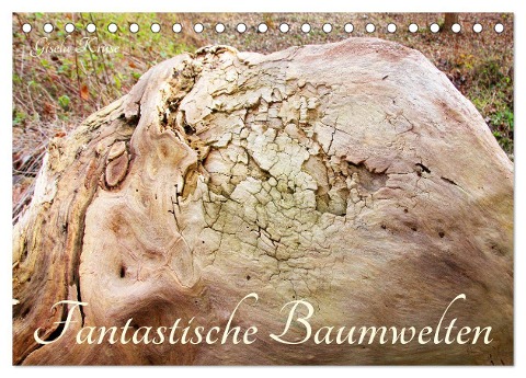 Fantastische Baumwelten (Tischkalender 2025 DIN A5 quer), CALVENDO Monatskalender - Gisela Kruse