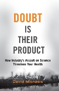 Cover-Bild zum Titel 'Doubt Is Their Product' von 'David Michaels'