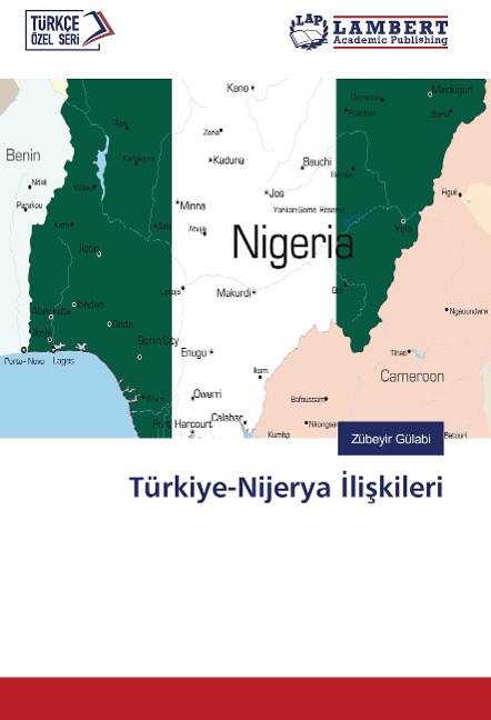 Türkiye-Nijerya ¿li¿kileri - Zübeyir Gülabi