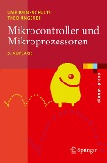 Cover-Bild zum Titel 'Mikrocontroller und Mikroprozessoren' von 'Theo Ungerer'