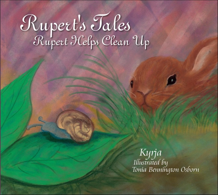 Rupert's Tales: Rupert Helps Clean Up - Kyrja