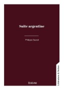 Cover-Bild zum Titel 'Suite argentine' von 'Philippe Saurat'