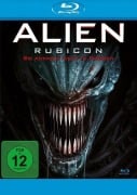 Cover-Bild zum Titel 'Alien Rubicon - Sie kommen nicht in Frieden' von 'Glenn Campbell, Tammy Klein, Christopher Cano, Mikel Shane Prather, Chris Ridenhour'