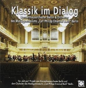 Klassik im Dialog - Seiffert/Scherka/Bastian/Konzerthausorchester Berl